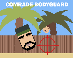 play Comrade Bodyguard