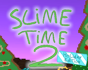 play Slime Time 2 (Holiday Edition)