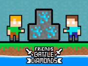 play Friends Battle Diamonds