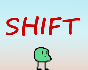 play Shift