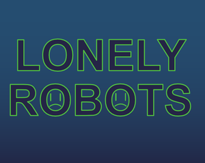 play Lonely Robots