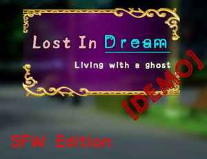 [Demo] Lost In Dream