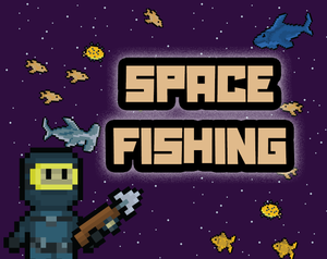 Space Fishing