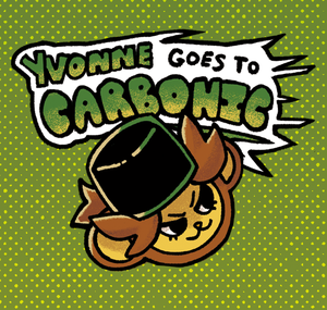 play Yvonne Goes To Carbonic