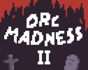 play Orc Madness 2