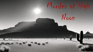 play Murder At High Noon