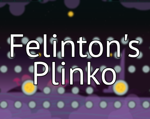 play Felinton'S Plinko