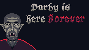 play Darby Is Here Forever