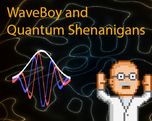 play Waveboy And Quantum Shenanigans