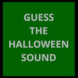 play Guess The Halloween Sound