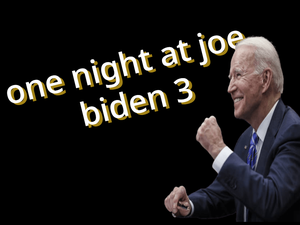 play One Night At Joe Biden 3