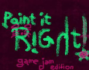 play Paint It Right! || Game Jam Edition