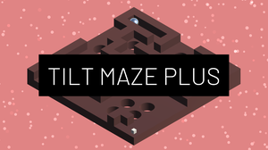 Tilt Maze Plus