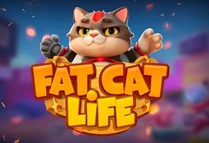 play Fat Cat Life