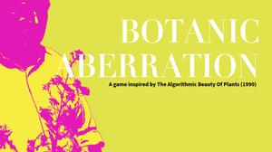 play Botanic Aberration