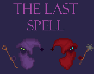 play The Last Spell