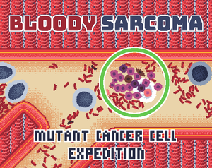 play Bloody Sarcoma