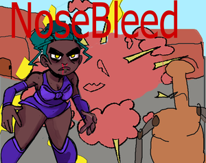 play Nosebleed