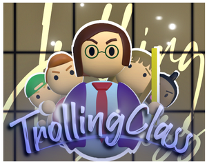 play Trolling Class