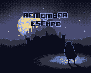 play Remember To Escape