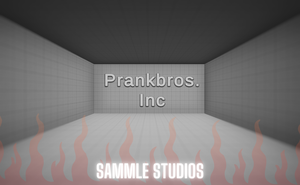 play Prankbros.Inc