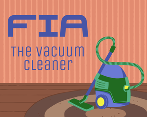play Fia: The Vacuum Cleaner