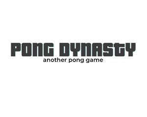 Pong Dynasty