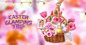 play Easter Glamping Trip