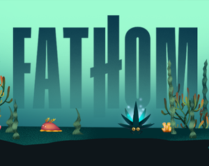 play Fathom