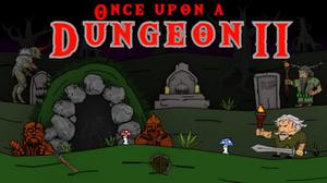 play Once Upon A Dungeon Ii - Dungeon Crawl