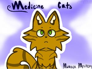 play Medicine Cats - A Murder Mystery