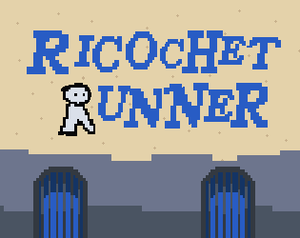 Ricochet Runner