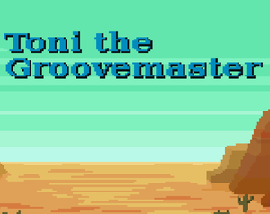 play Toni The Groovemaster