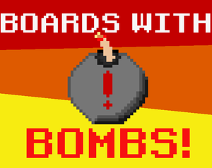 Boards With Bombs game