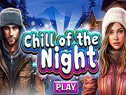 Chill Of The Night game