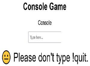 play Gpt:Dont Quit! (Console Game)