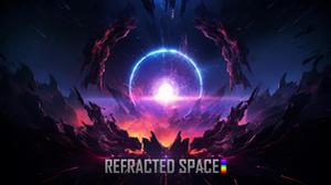 play Refracted Space - Demo