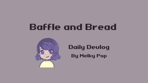 play Baffle And Bread