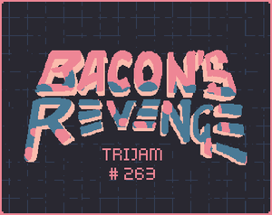 play Bacon'S Revenge