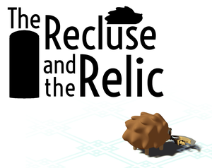 play The Recluse And The Relic
