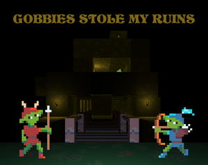 play Gobbies Stole My Ruins