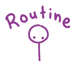 Routine.