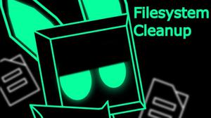play Filesystem Cleanup