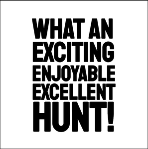 play Exciting, Enjoyable, Excellent Hunt!