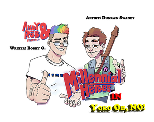 play The Millennial Heroes™, In: 