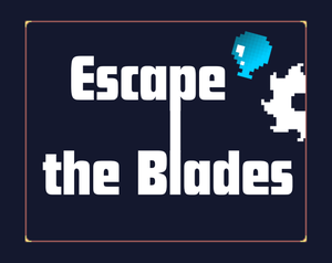 play Escape The Blades