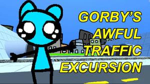 play Gorby'S Awful Traffic Excursion