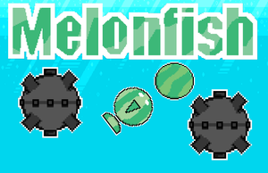 play Melonfish