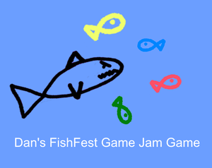 play Dan'S Fish Fest Game Jam Game