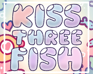 play Kiss Three Fish